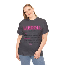Load image into Gallery viewer, LabDoll Slogan Tee
